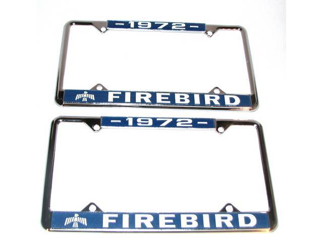 FRAME, License Plate, chrome frame w/ *1972* at the top and a Firebird logo and *Firebird* at the bottom in white lettering on a blue background