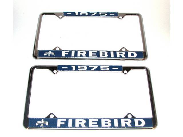 FRAME, License Plate, chrome frame w/ *1975* at the top and a Firebird logo and *Firebird* at the bottom in white lettering on a blue background