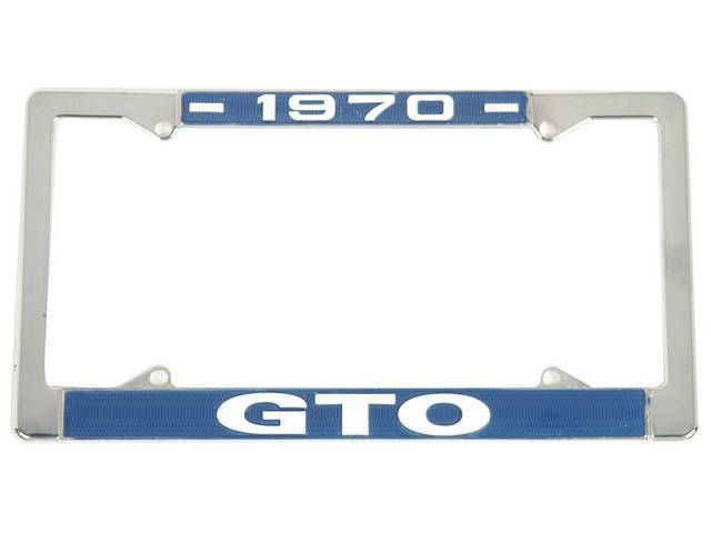 FRAME, License Plate, chrome frame w/ *1970* at the top and *GTO* at the bottom in white lettering on a blue background