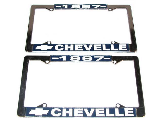 FRAME, License Plate, chrome frame w/ *1967* at the top and a Chevrolet Bowtie logo and *Chevelle* at the bottom in white lettering on a blue background