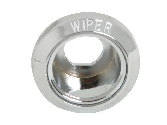 BEZEL, Windshield Wiper Control Switch Knob, chrome plated w/ white *WIPER* lettering, US-made repro