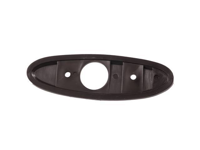 GASKET / PAD, Outside Rear View Mirror, Bullet Type, RH or LH, Repro