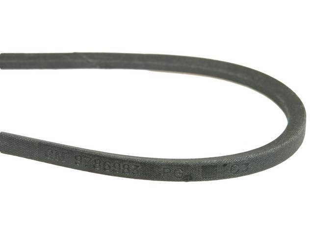 BELT, Generator / Alternator, Cloth Wrapped OE Style belt W/ *GM* and P/N *9786983* stamped into belt, OE Style Repro