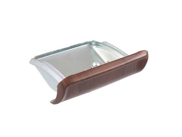 ASH TRAY, Dash / Instrument Panel, DLX, Die Stamped Steel, W/ Correct Factory Style Bonded Walnut Woodgrain And A Fully Plated Inner Tray, Looks OE, Repro