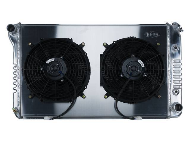RADIATOR AND FAN KIT, Cold Case, incl p/n C-1219-216EAB cross flow 2 row aluminum radiator, aluminum fan shroud w/ a pair of 12 inch diameter electric fans and attaching hardware, wiring and relay kit available separately under p/n M-8K621-1CC