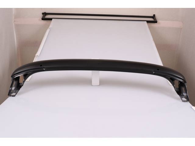 RAIL ASSY, CONVERTIBLE HEADER BOW, MADE TO ORIGINAL SPECIFICATIONS W/ ALL MOUNTING HOLES IN THE CORRECT POSITION FOR A PROFESSIONAL INSTALLATION, REPRO