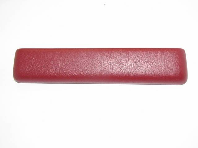 COVER / PAD, Arm Rest, Front Door, Red, RH or LH, Seville grain vinyl over a steel core, Interior Parts repro