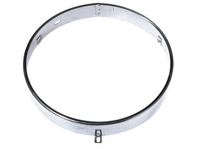 RING, Head Light Retaining, 7 inch O.D. w/ 27/32 inch thickness (OE measured 1 inch), Polished stainless steel w/ notch, Retaining screws not incl, Repro