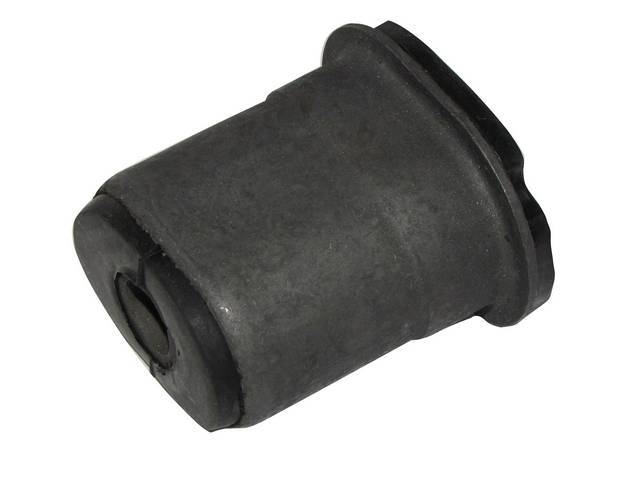 Lower Control Arm Bushing, Front,  rubber w/ shell, Reproduction for (67-72)