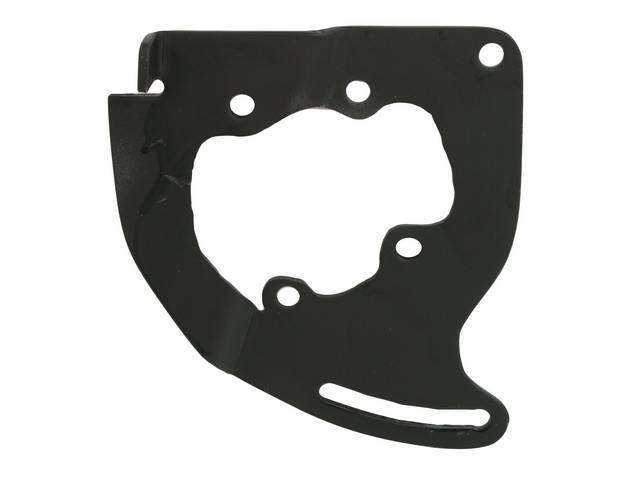 SUPPORT, P/S Pump Mounting, Front, mounts to the front of pump, repro