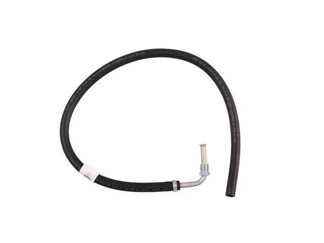 HOSE, P/S Fluid Return, Repro  ** oe style means correct length, bends and fittings ** also fits Chevy and Ford Truck, see catalog for fits not listed here **