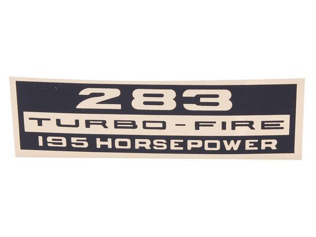 DECAL, VALVE COVER, 283, 195 HP, TURBO FIRE
