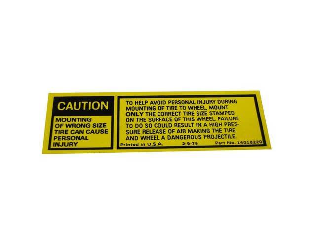 DECAL, WRONG SIZE TIRE WARNING, (14018220)