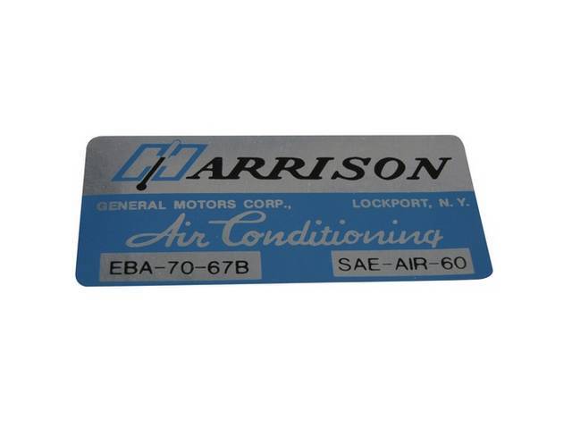 DECAL, Harrison A/C Evaporator Box, GM p/n EBA-70-67B, Repro