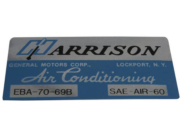 DECAL, Harrison A/C Evaporator Box, GM p/n EBA-70-69B, Repro