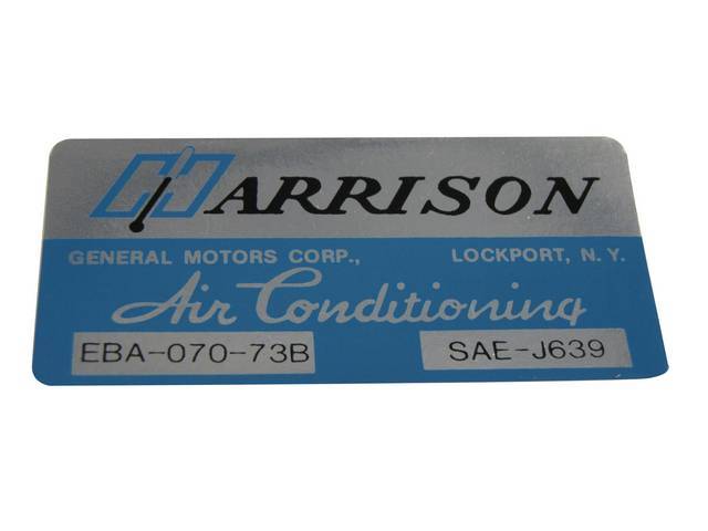 DECAL, Harrison A/C Evaporator Box, GM p/n EBA-070-73B, Repro