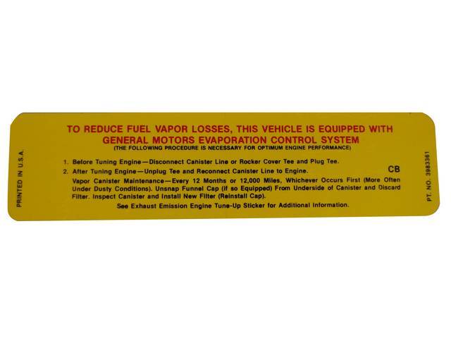 DECAL, Emission, EVAP System, GM P/N CB 3983361, Repro