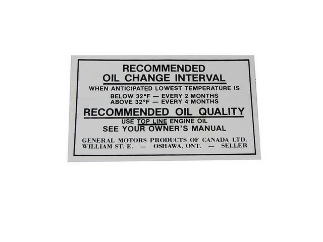 DECAL, *CANADA* Oil Change, GM p/n 3406985, Repro