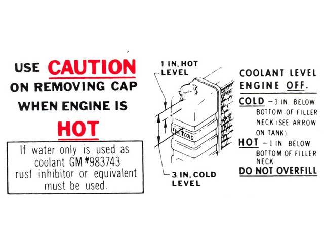 DECAL, Caution Cooling System, *983743*, repro