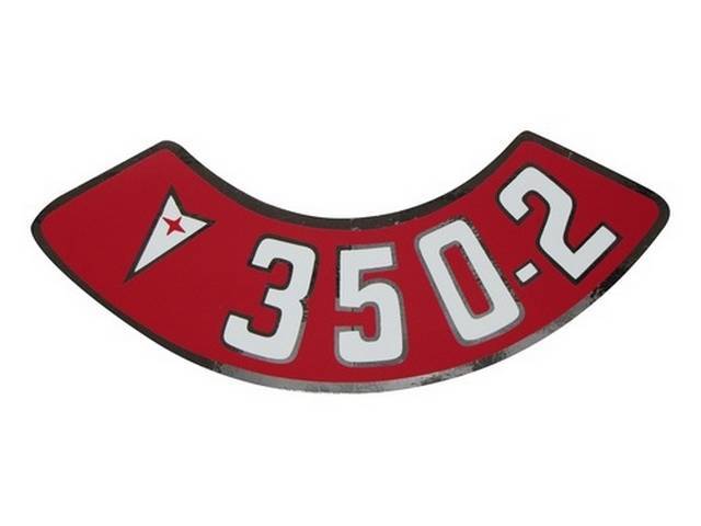 DECAL, Air Cleaner, Aftermarket, rounded red background, *350-2* in white w/ Pontiac *Arrowhead*, repro