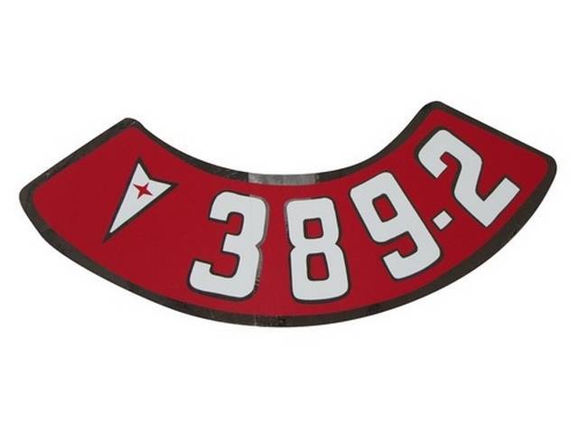 DECAL, Air Cleaner, Aftermarket, rounded red background, *389-2* in white w/ Pontiac *Arrowhead*, repro