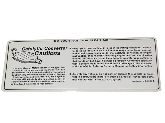 DECAL, Catalytic Converter Caution, repro