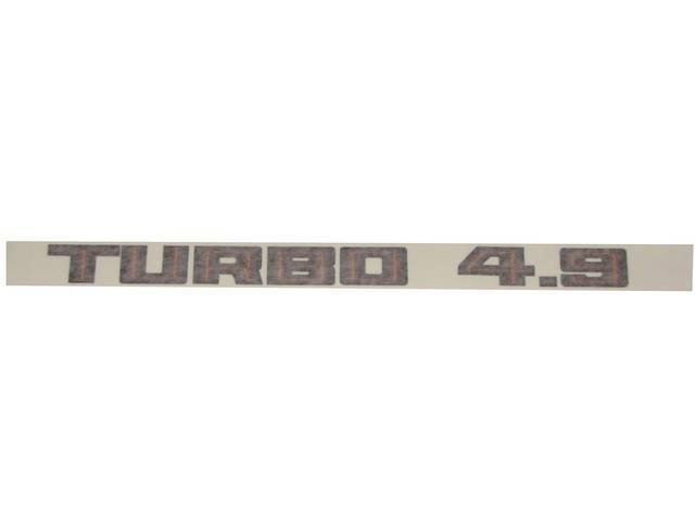 DECAL, Hood Scoop, *Turbo 4.9*, 3-Shades Burgandy / Gold, Repro
