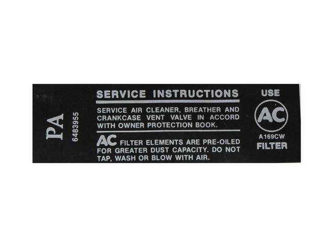 DECAL, Air Cleaner Service Instructions, *PA* and *6483955*, repro