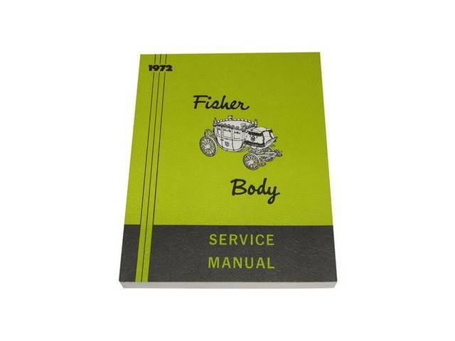 BOOK, Fisher Body Service Manual, Repro