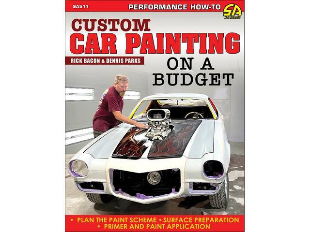 Custom Car Painting on a Budget Book, 176 pages with 603 color photos, 8.5 X 11 inch paperback