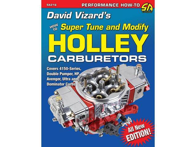 David Vizards How to Super Tune and Modify Holley Carburetors Book, 144 pages with 321 color photos, 8.5 X 11 inch paperback