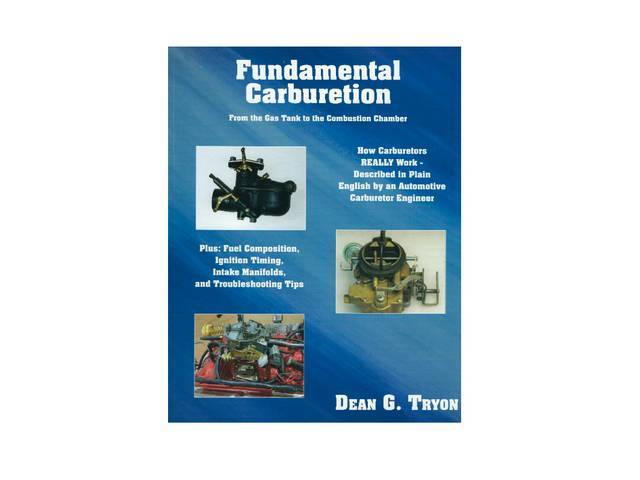 Fundamental Carburetion: From the Gas Tank to the Combustion Chamber Book, 8.5 X 11 inch paperback