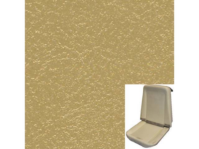 Rallye Seat Buckets Upholstery and Foam Set, Gold (actual color, GM called Gold or Medium Gold), Legendary, madrid grain vinyl w/ comfortweave inserts