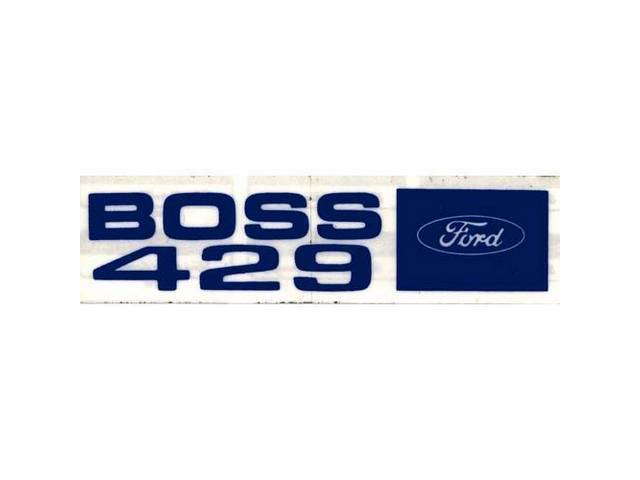 DECAL, ENGINE, VALVE COVER, BOSS 429