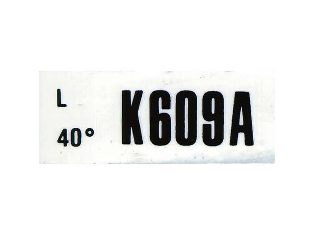DECAL, ENGINE, ENGINE ID CODE, “K609A”REFER TO