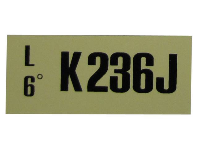 DECAL, ENGINE, ENGINE ID CODE, “K236J”REFER TO