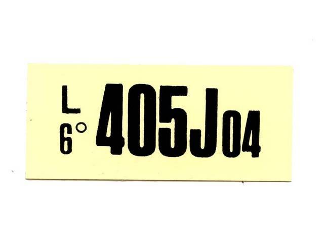 DECAL, ENGINE, ENGINE ID CODE, “405JO4”REFER TO