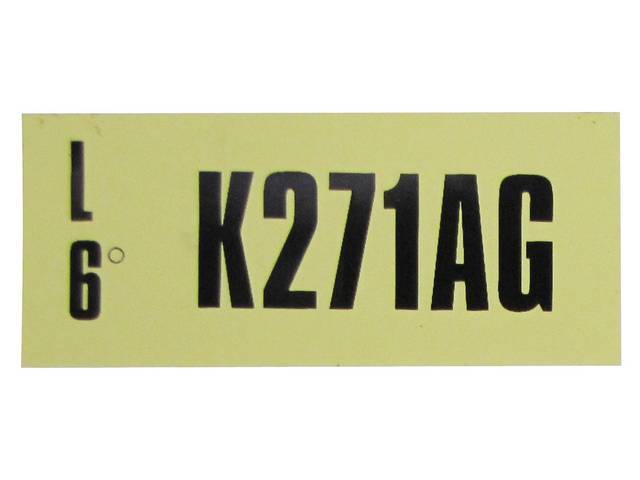 DECAL, ENGINE, ENGINE ID CODE, “K271AG”REFER TO