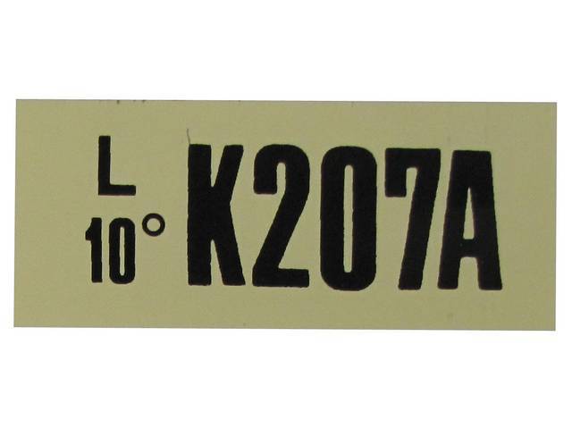 DECAL, ENGINE, ENGINE ID CODE, “K207A”REFER TO