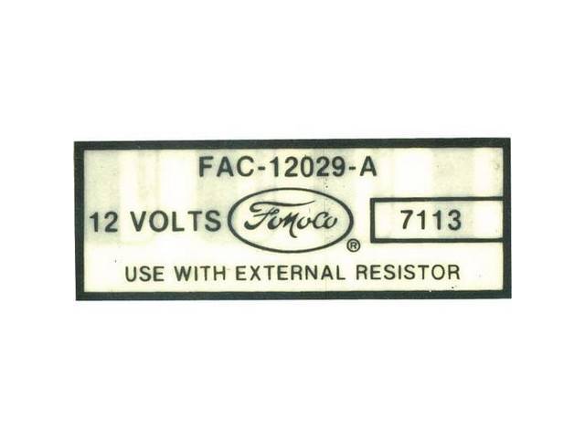 DECAL, ENGINE COMPARTMENT, COIL, “C3TF-12029-A”, “FOMOCO”