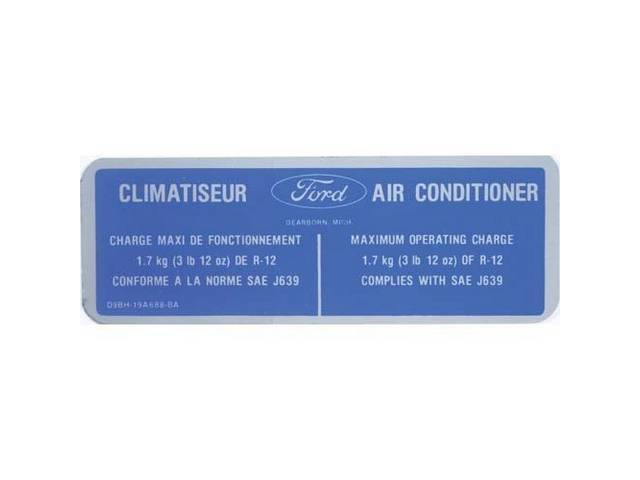 DECAL, ENGINE COMPARTMENT, CLIMATISEUR A/C CHARGE