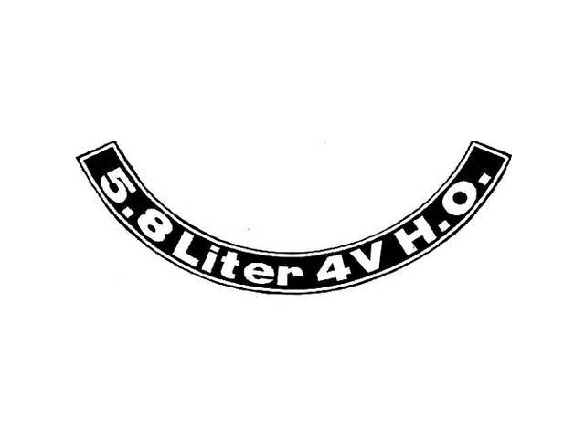 DECAL, AIR CLEANER, 5.8L-4V HO