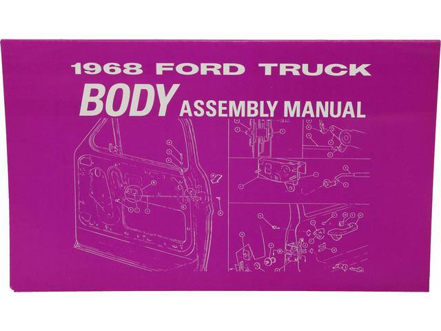 BODY AND INTERIOR ASSEMBLY MANUAL