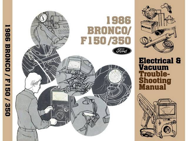 Electrical and vacuum Troubleshooting Manual,  1986 Ford Truck