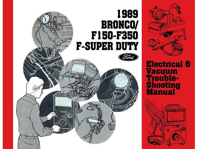 Electrical and vacuum Troubleshooting Manual,  1989 Ford Truck