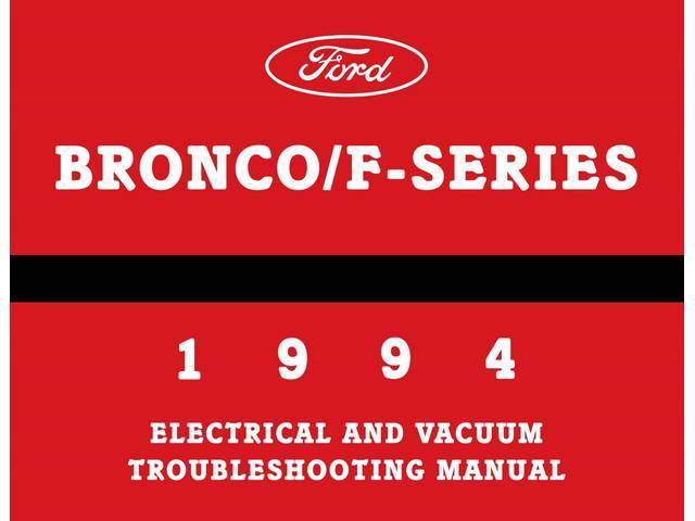 Electrical and vacuum Troubleshooting Manual,  1994 Ford Truck