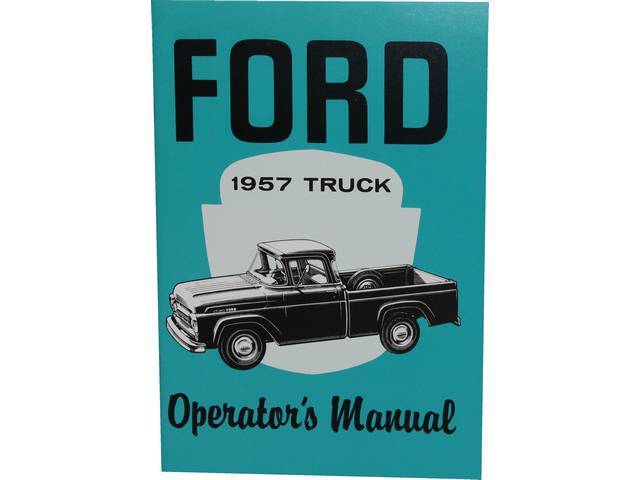OWNERS MANUAL, 1957 Truck