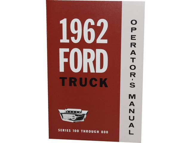 OWNERS MANUAL, 1962 Truck