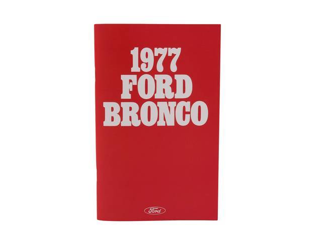 OWNERS MANUAL, 1977 BRONCO