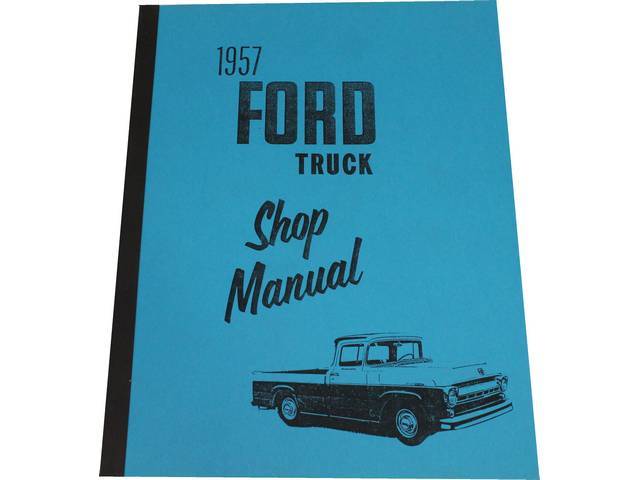 Shop Manual, 1957 Ford truck